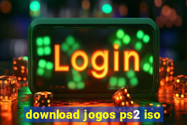 download jogos ps2 iso